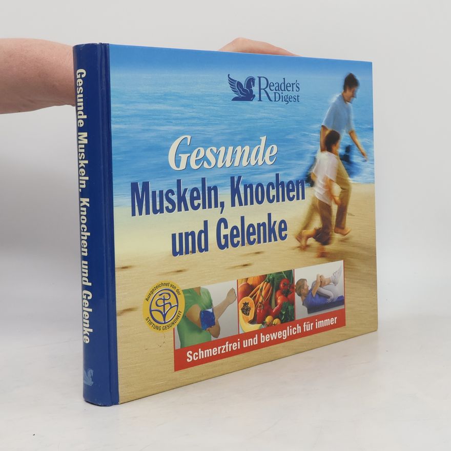 Autorenkollektiv Gesunde Muskeln, Knochen und Gelenke