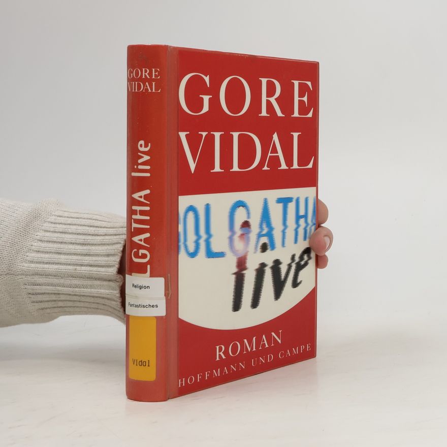 Gore Vidal Golgatha live