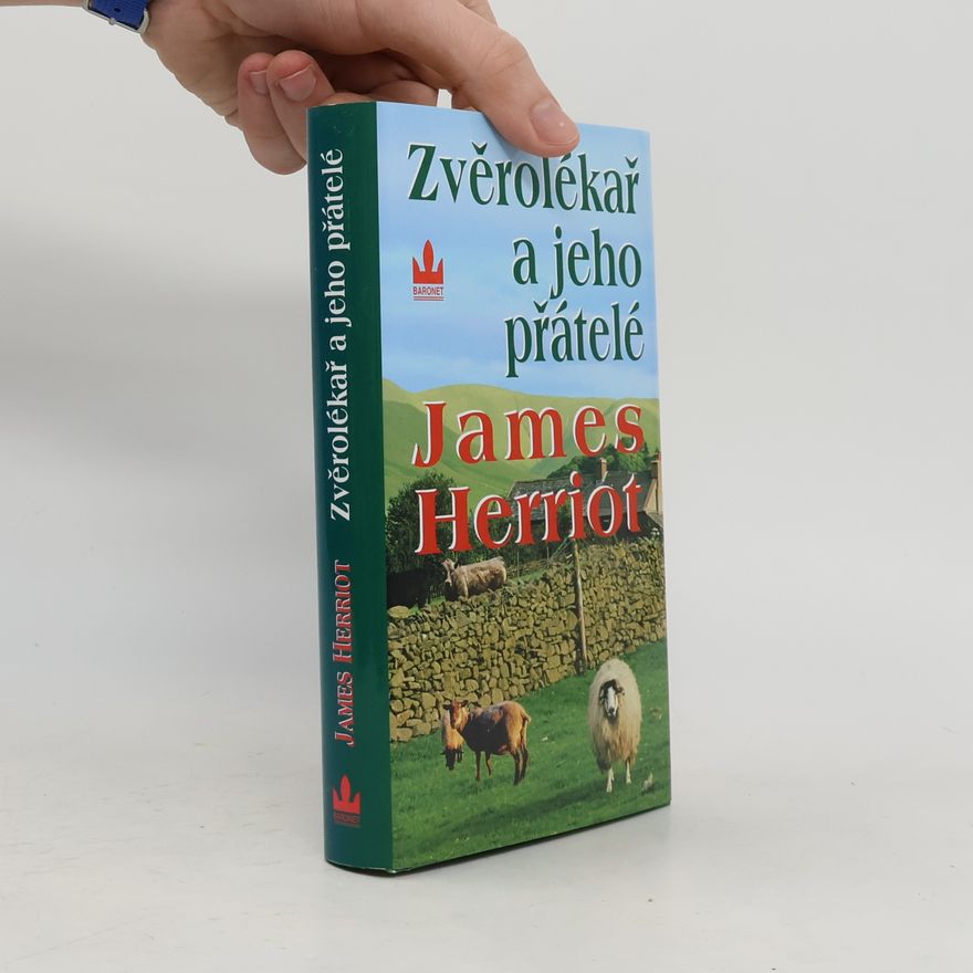 James Herriot Zvěrolékař a jeho přátelé