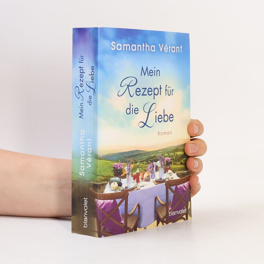 Samantha Vérant Mein Rezept für die Liebe