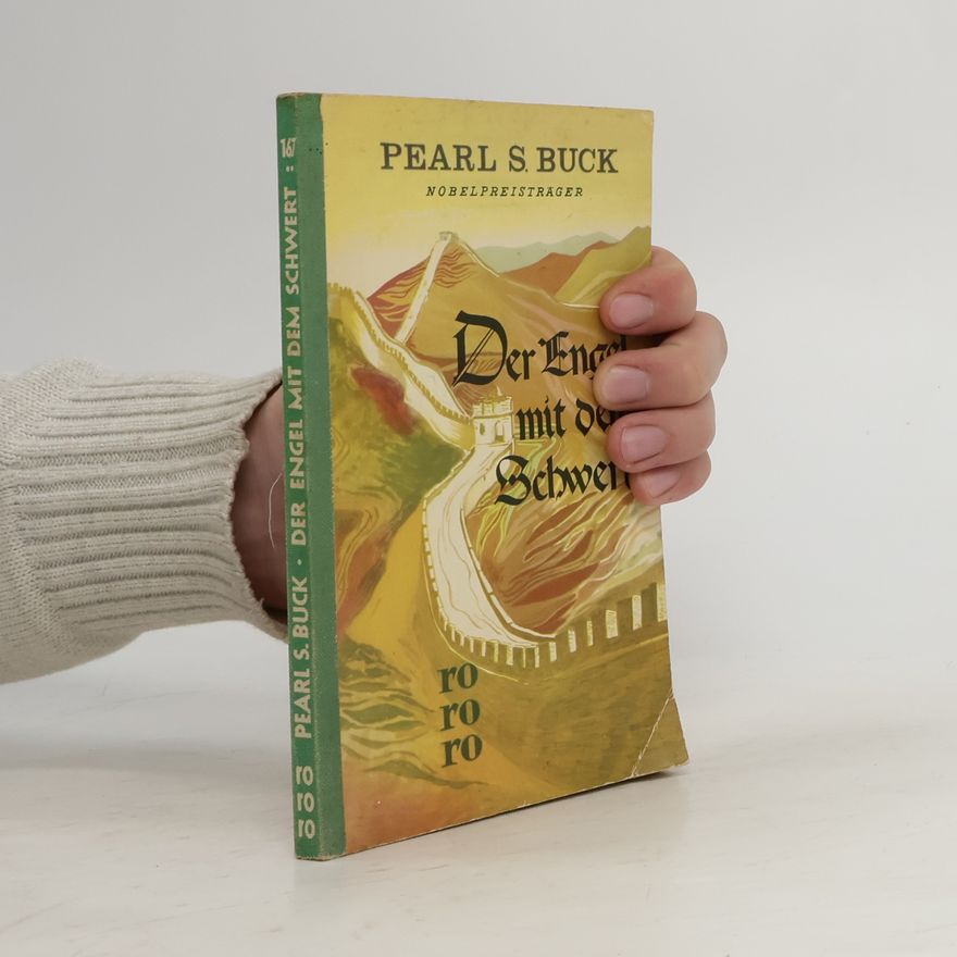Pearl S. Buck Der Engel mit dem Schwert