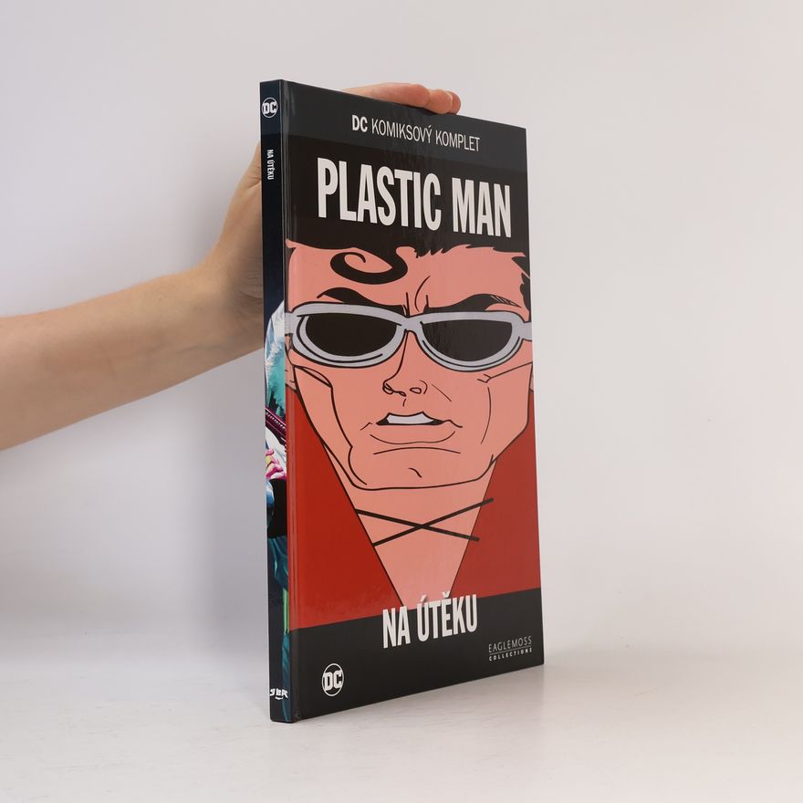 Jack Cole Plastic Man. Na útěku