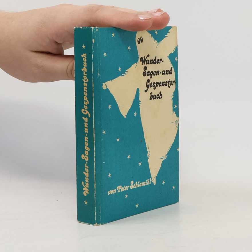 Peter Schlemihl Wunder-Sagen und Gespensterbuch
