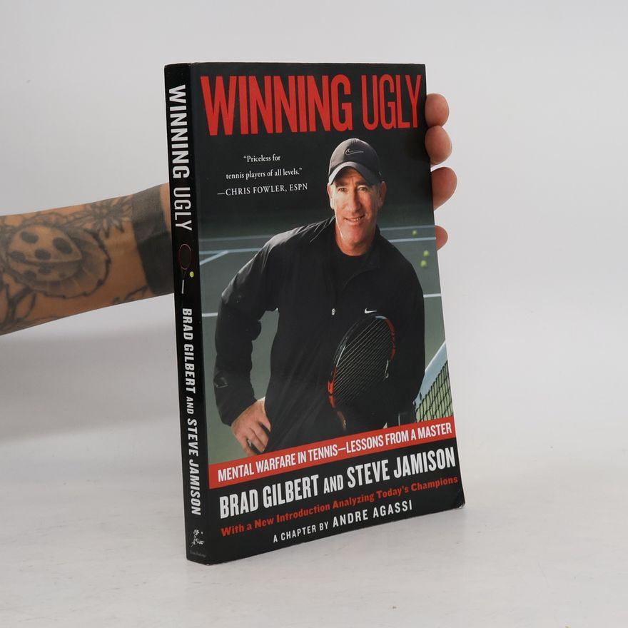 Brad Gilbert Winning ugly