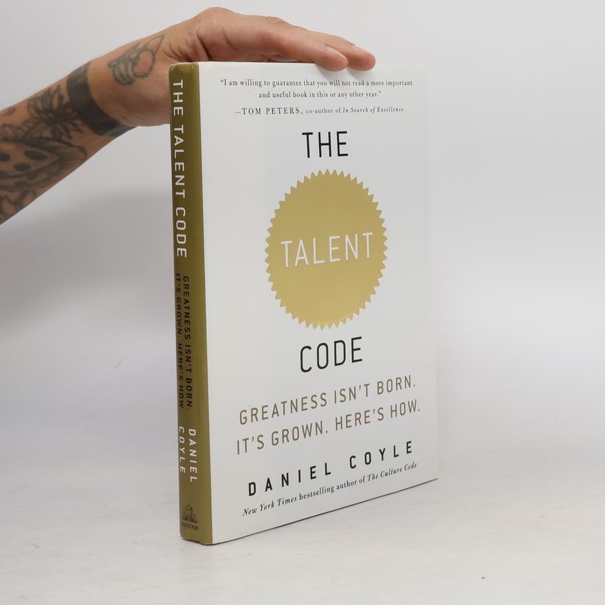 Daniel Coyle The Talent Code