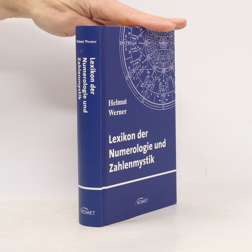 Helmut Werner Lexikon der Numerologie und Zahlenmystik