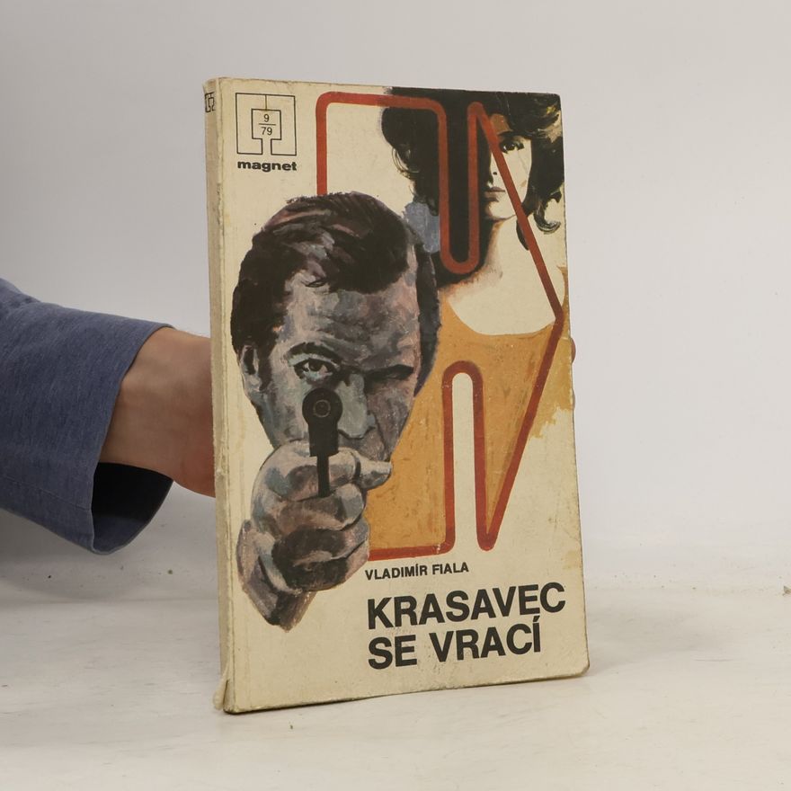Vladimír Fiala Krasavec se vrací