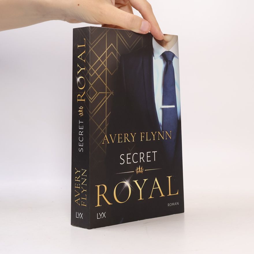 Avery Flynn Secret Royal