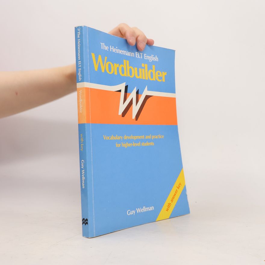 Guy Wellman The Heinemann English wordbuilder