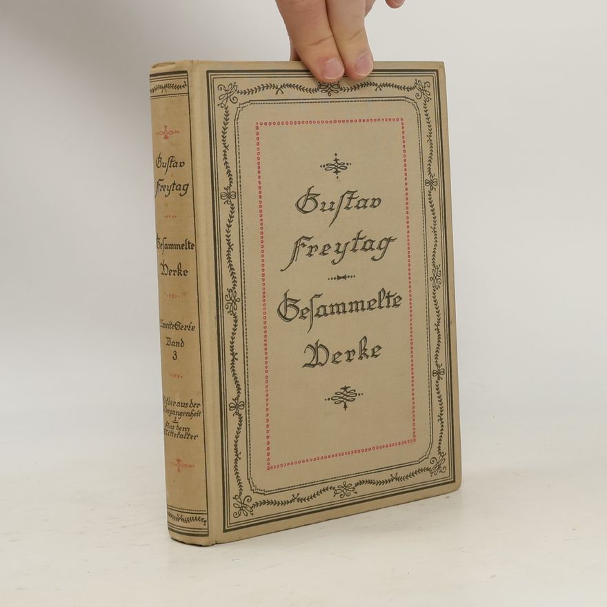 Gustav Freytag Gesammelte Werke 3
