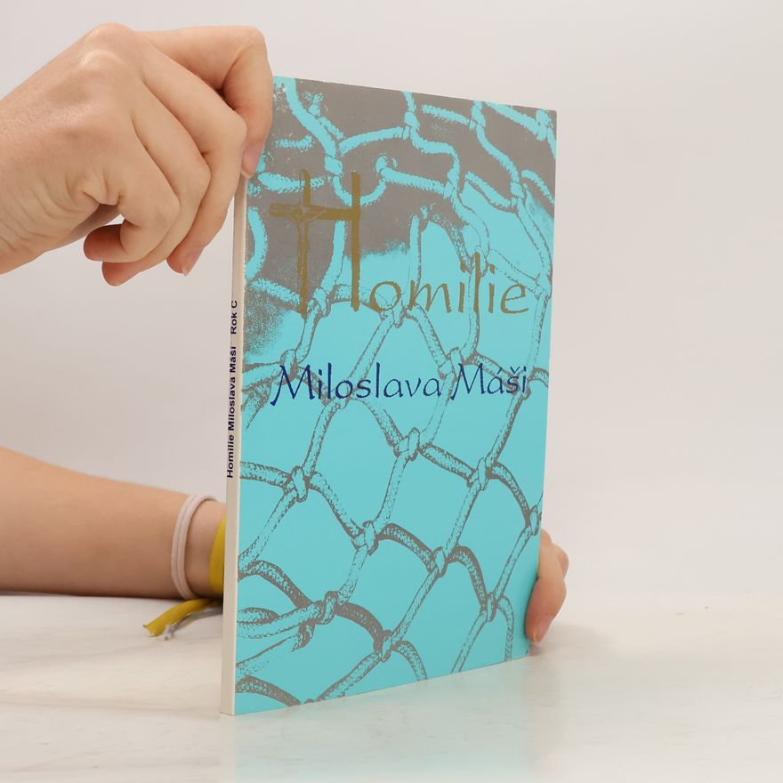 Miloslava Máša Homilie