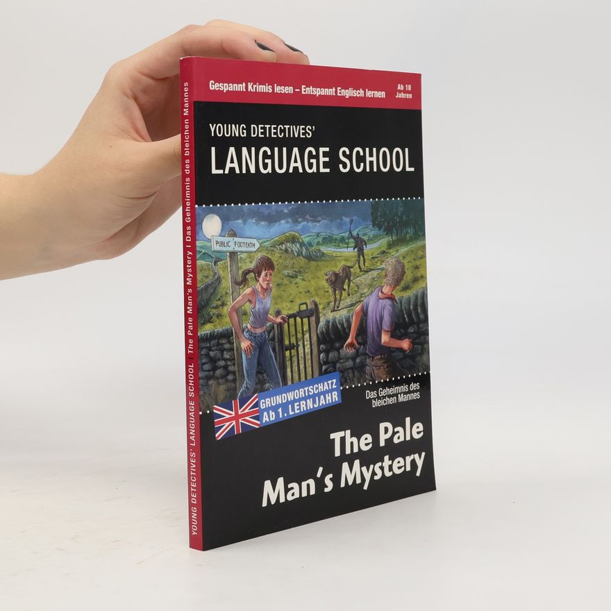 Various authors Young Detectives´ Language School - The Pale Man´s Mystery