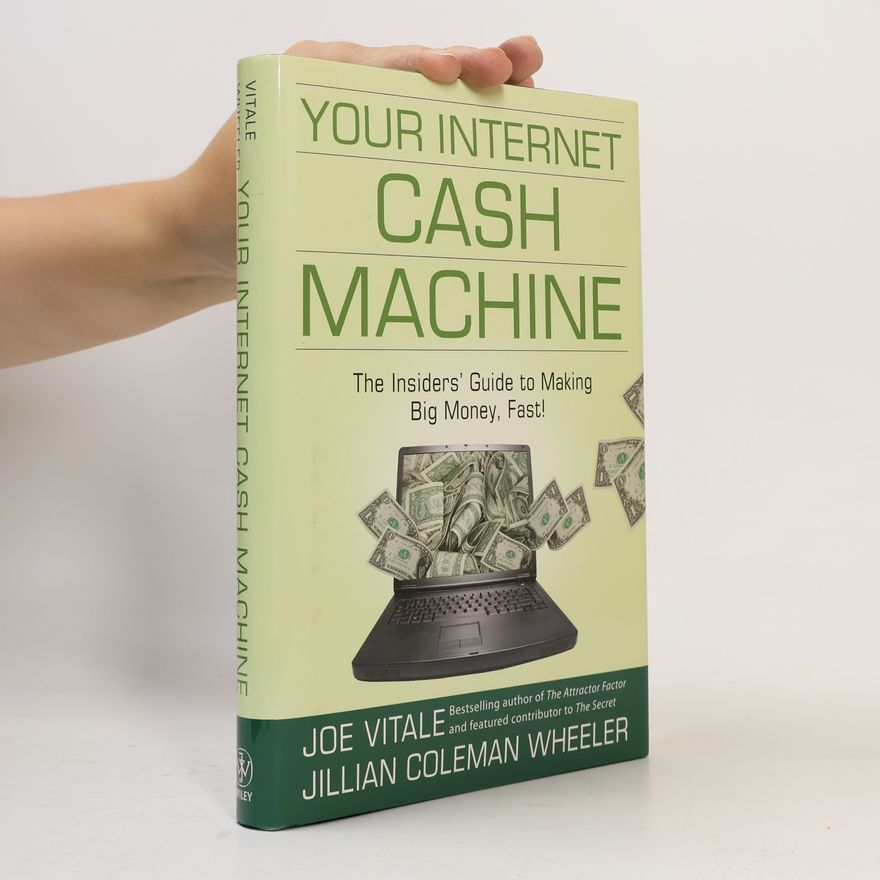 Jill Coleman Wheeler Your Internet Cash Machine