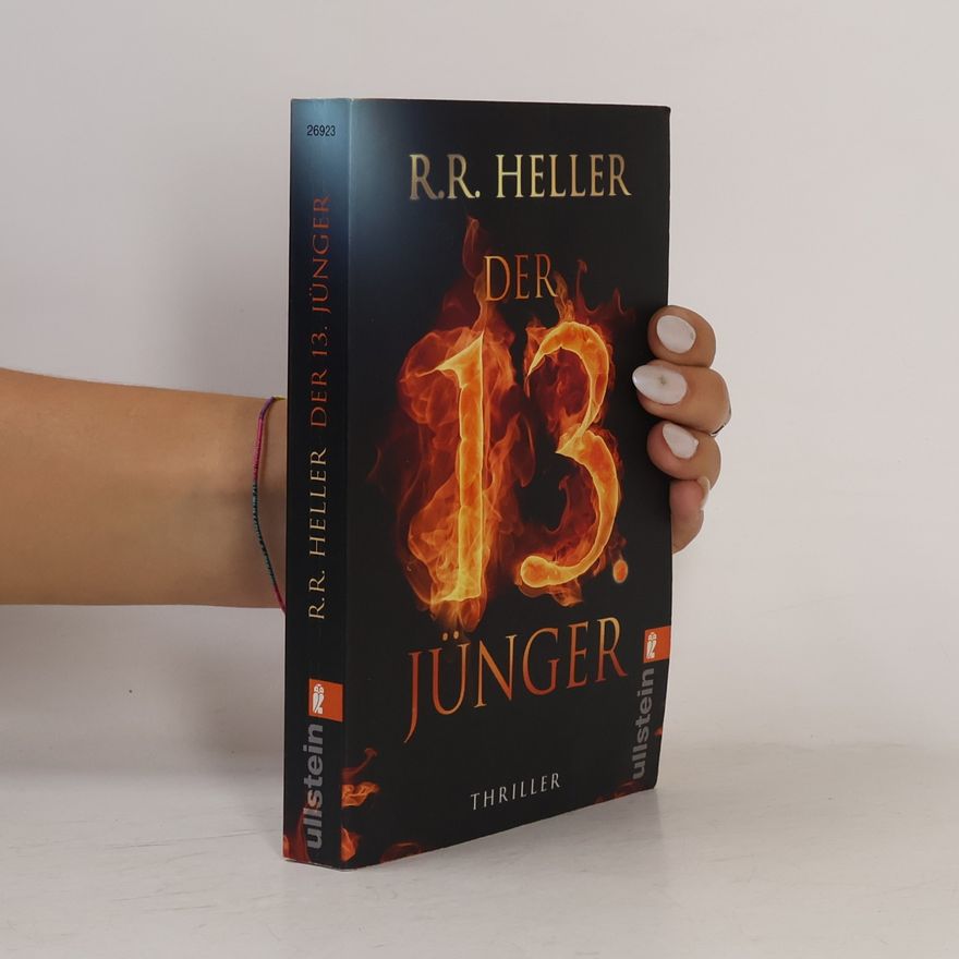 R. R. Heller Der 13. Jünger