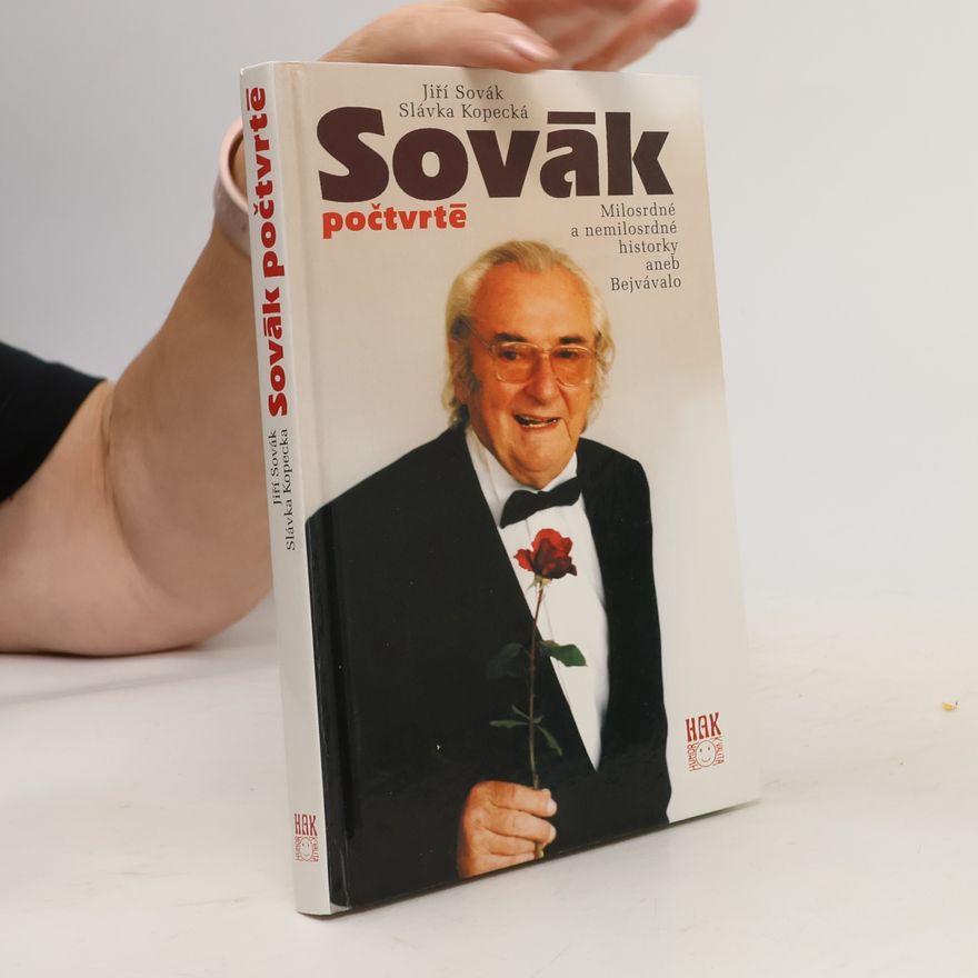 Slávka Kopecká Sovák počtvrté : milosrdné a nemilosrdné historky aneb Bejvávalo