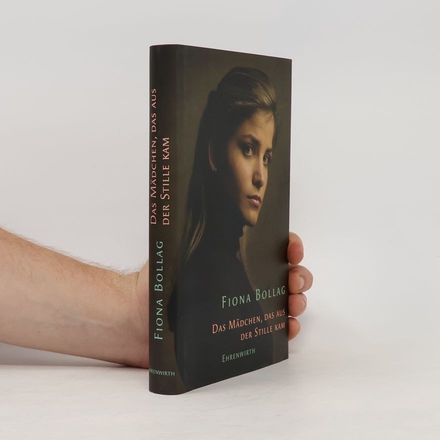 Fiona Bollag Das Mädchen, das aus der Stille kam