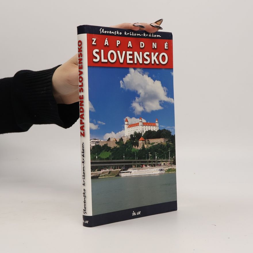 Petr David Slovensko krížom krážom: Západné Slovensko
