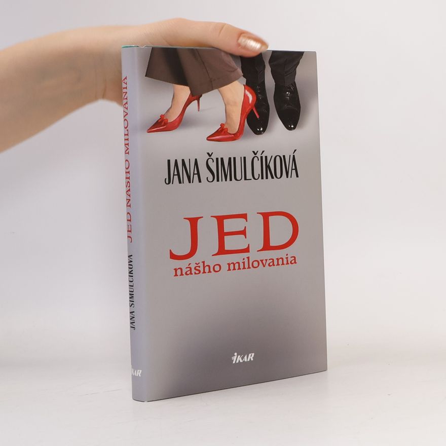 Šimulčíková Jana Jed nášho milovania