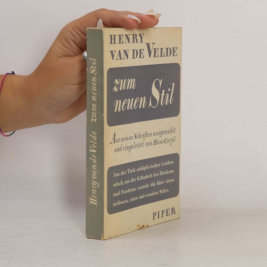 Henry van de Velde Zum neuen Stil