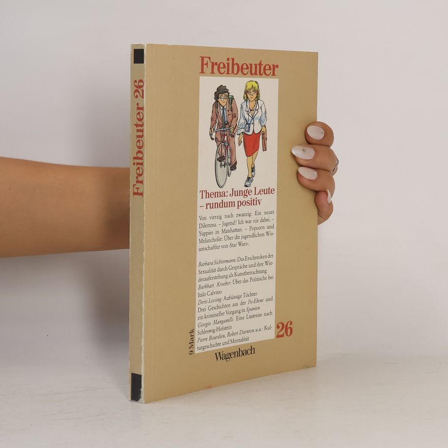 Autorenkollektiv Freibeuter 26. Vierteljahreszeitschrift für Kultur und Politik