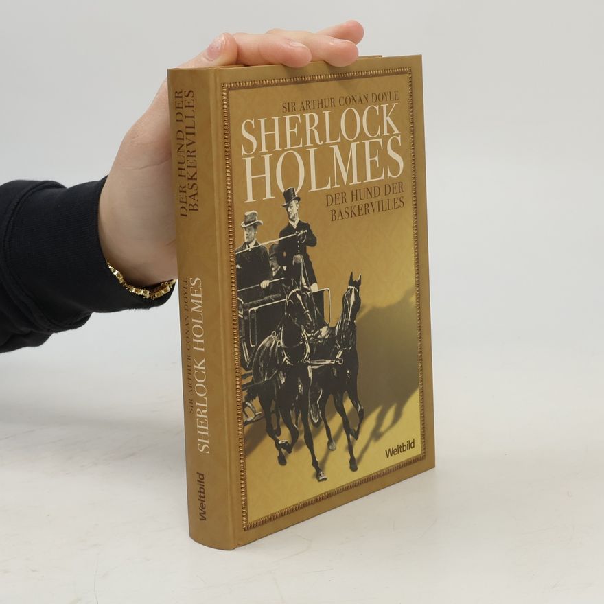 Arthur Conan Doyle Sherlock Holmes. Der Hund der Baskerville