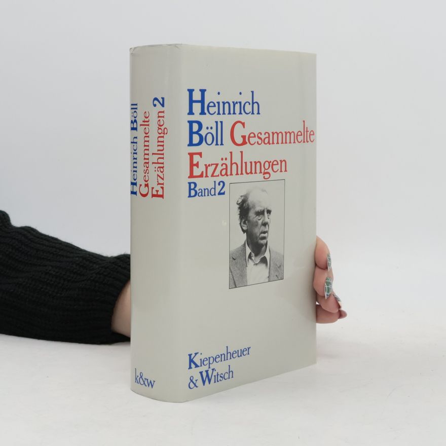Heinrich Böll Gesammelte Erzählungen 2