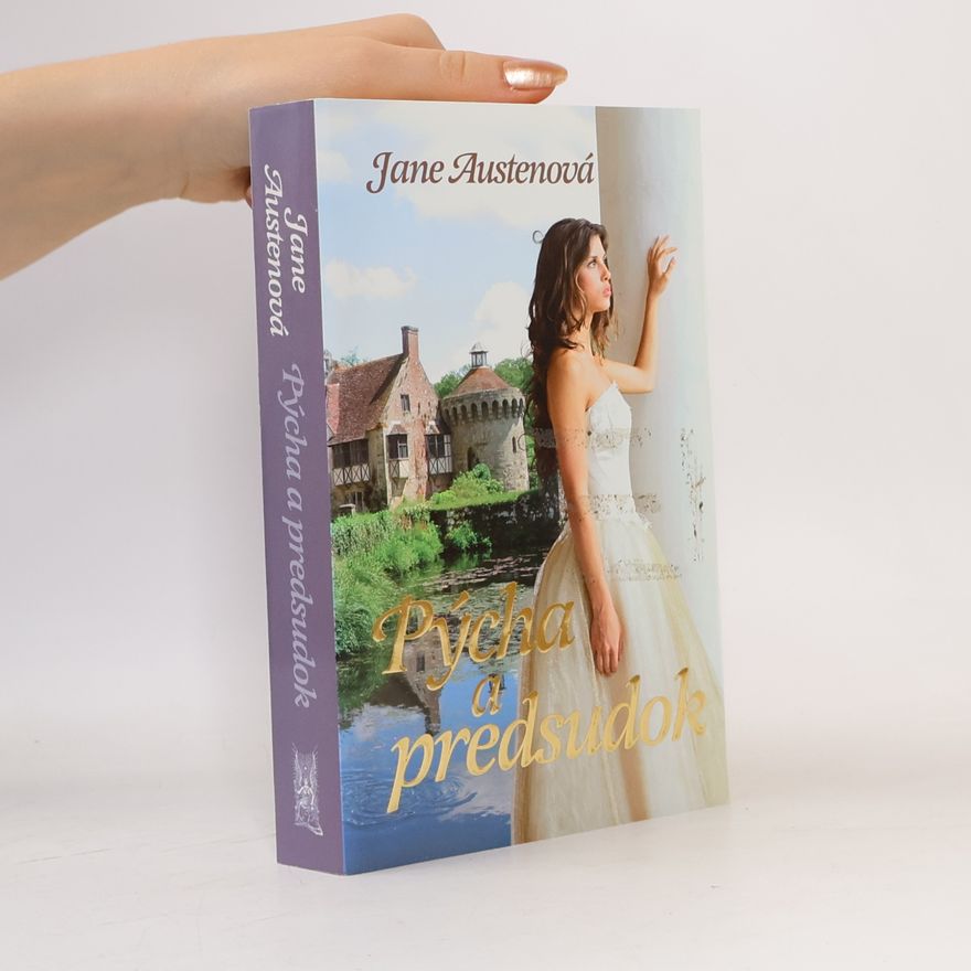 Jane Austen Pýcha a predsudok