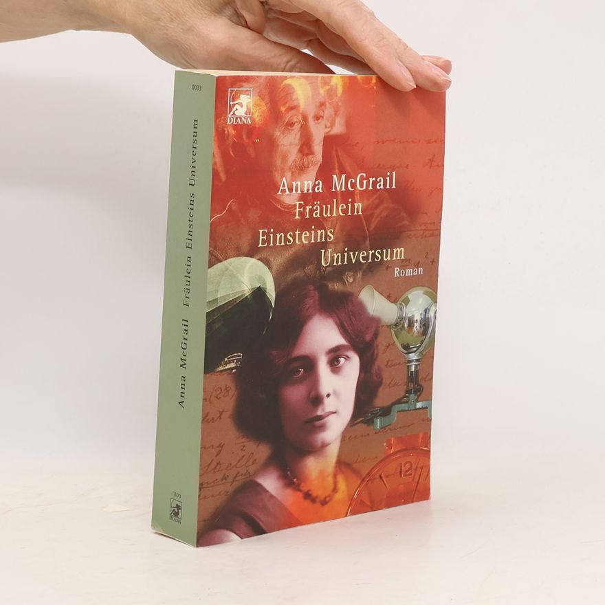 Anna McGrail Fräulein Einsteins Universum