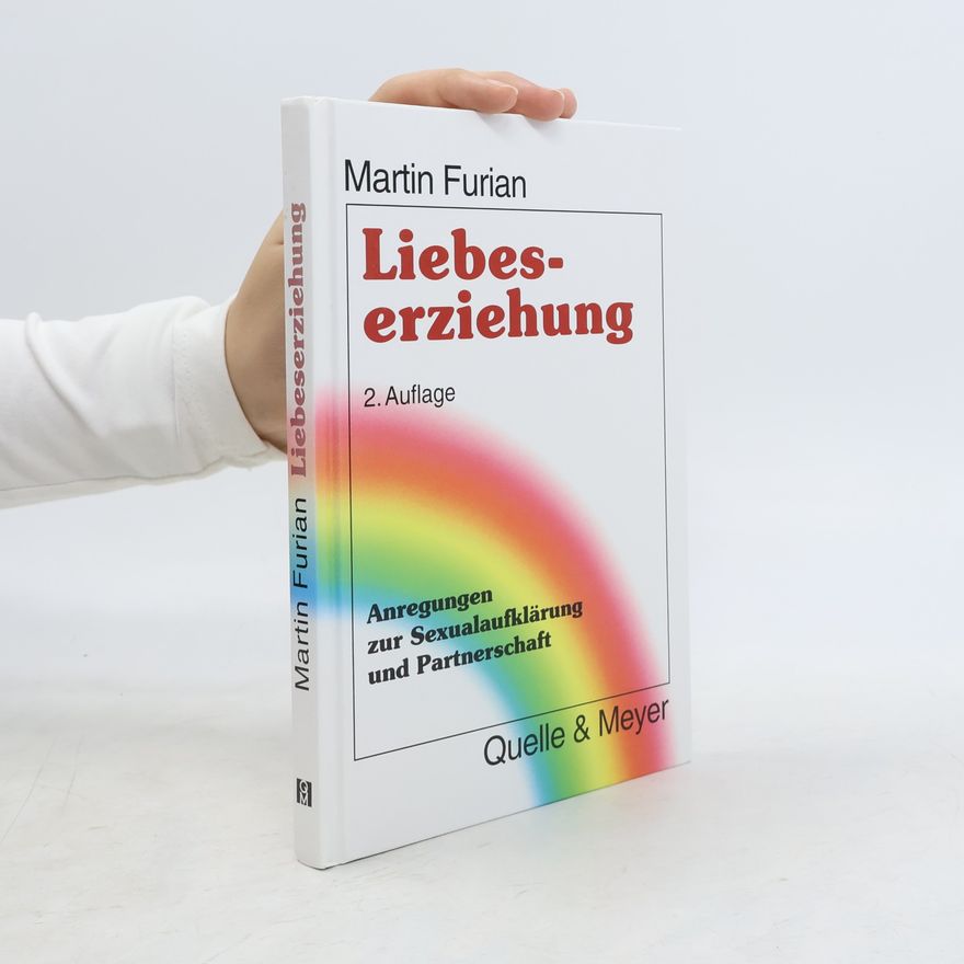 Thimm Furian Liebeserziehung