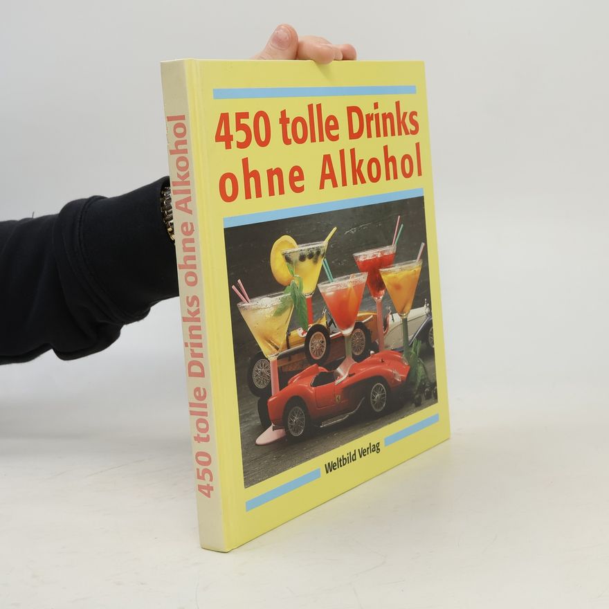 Kolektiv autorů 450 tolle Drinks ohne Alkohol