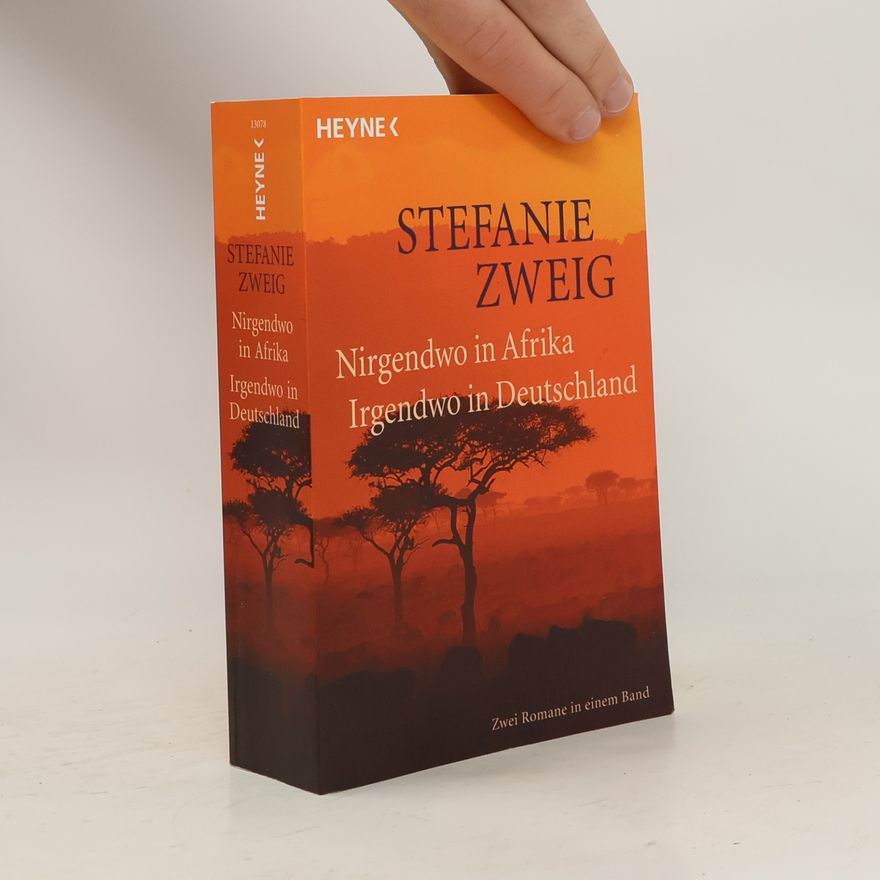 Stefanie Zweig Nirgendwo in Afrika