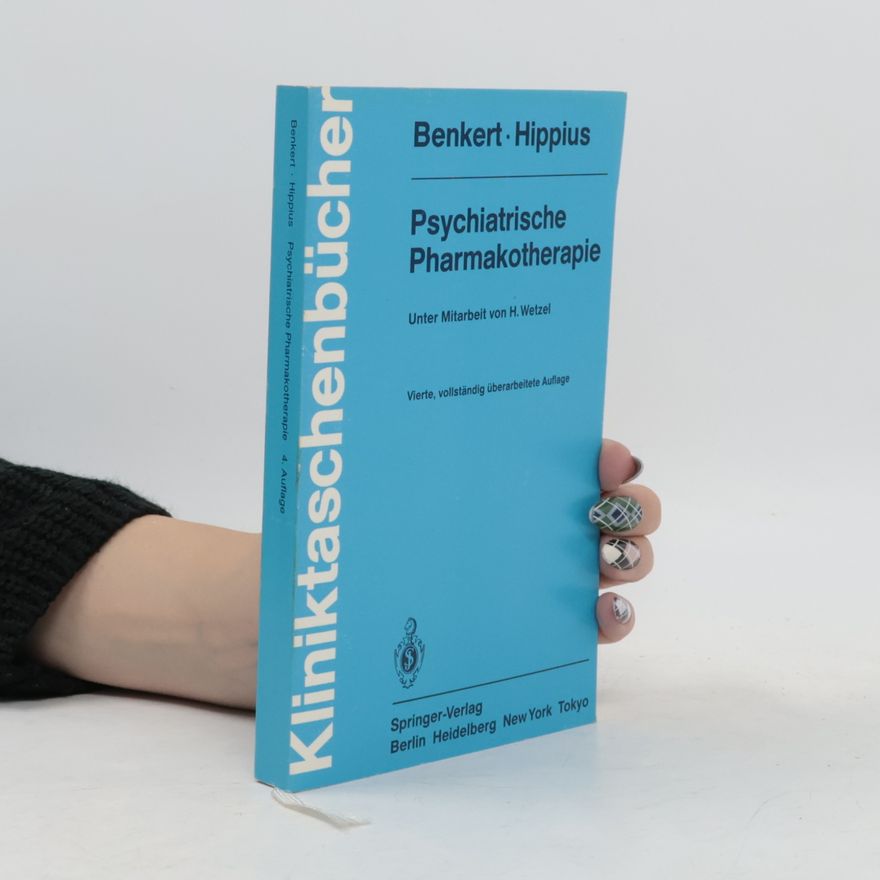 Otto Benkert Psychiatrische Pharmakotherapie (Kliniktaschenbücher)