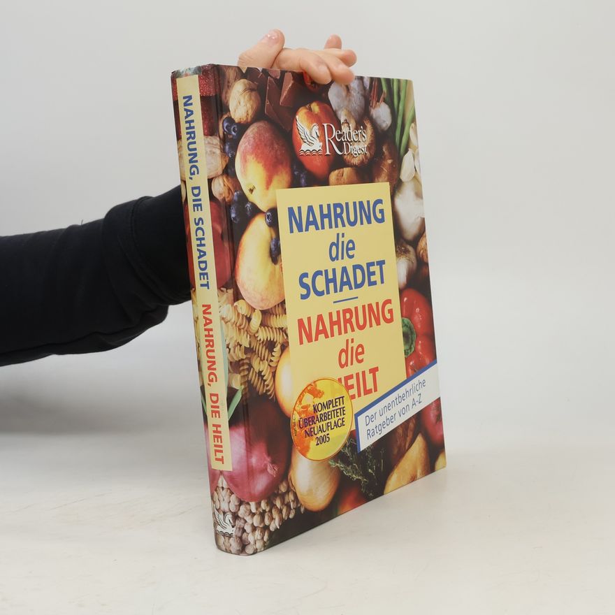 Sibylle Tönjes Nahrung die schadet, Nahrung die heilt