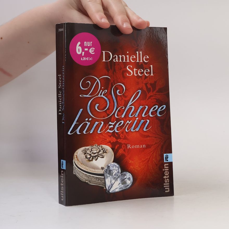 Danielle Steel Die Schneetänzerin
