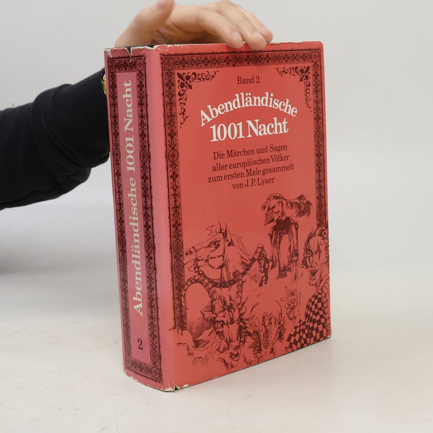 Johann Peter Lyser Abendländische 1001 Nacht 2