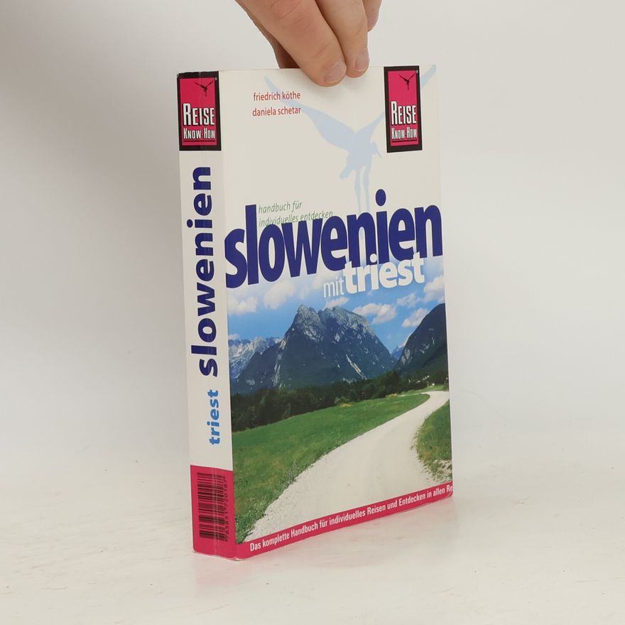 Friedrich Köthe Slowenien mit triest