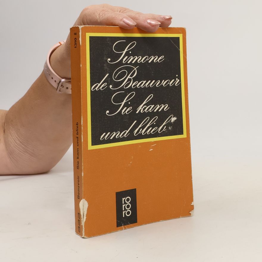 Simone de Beauvoirová Sie kam und blieb