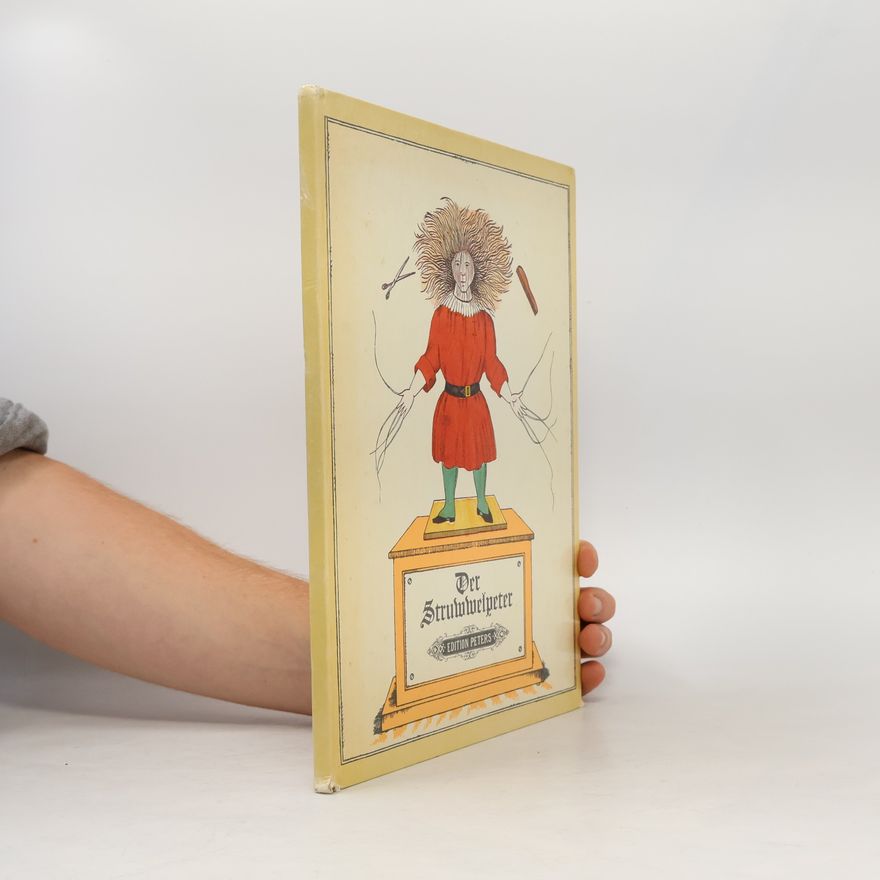 Heinrich Hoffmann Der Struwwelpeter