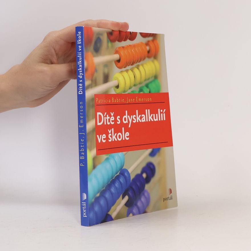 Jane Jane E. Emerson Dítě s dyskalkulií ve škole