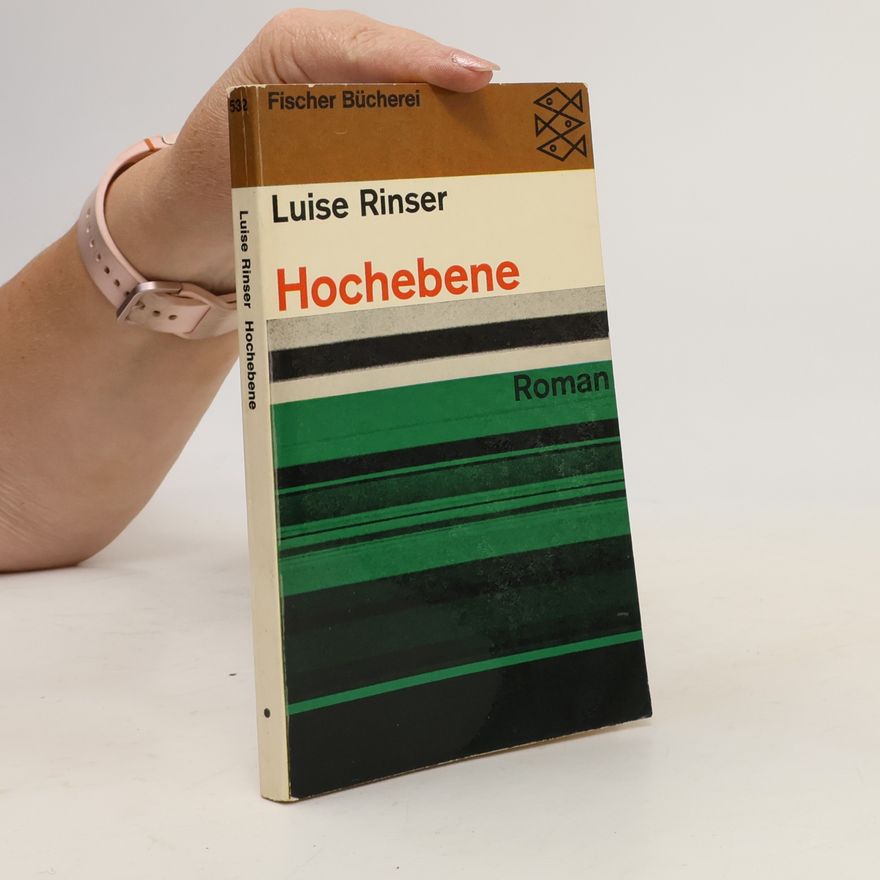 Luise Rinser Hochebene
