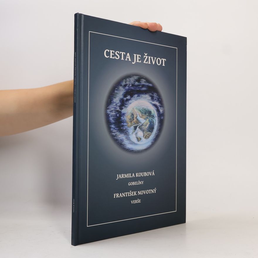Jarmila Koubová Cesta je život
