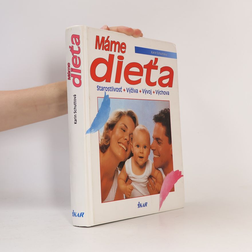 Karin Schutt Máme dieťa