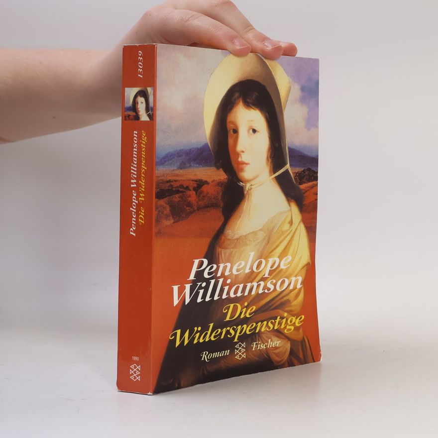 Penelope Williamson Die Widerspenstige