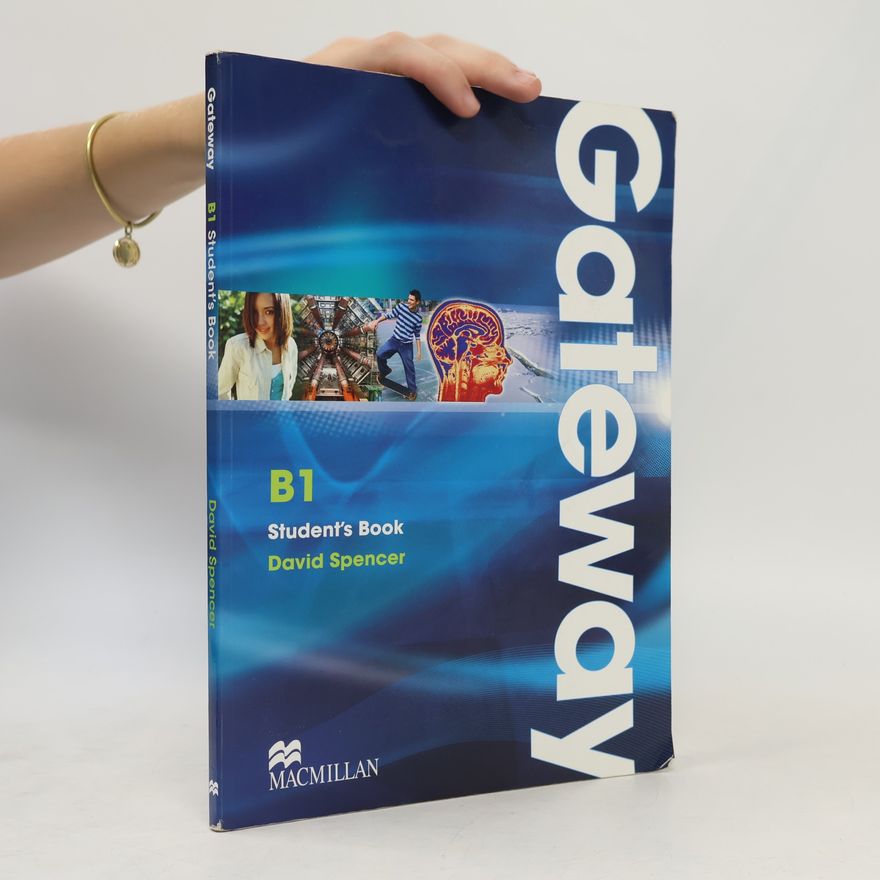 David Spencer Gateway : B1. Student's book