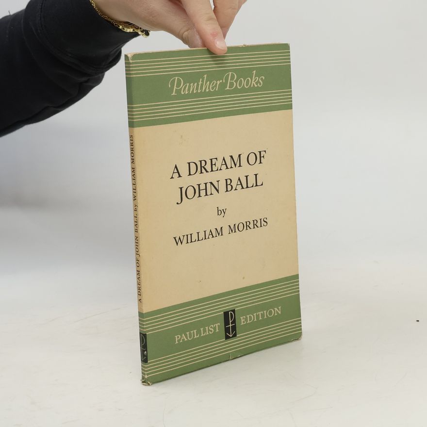 William Morris A Dream of John Ball