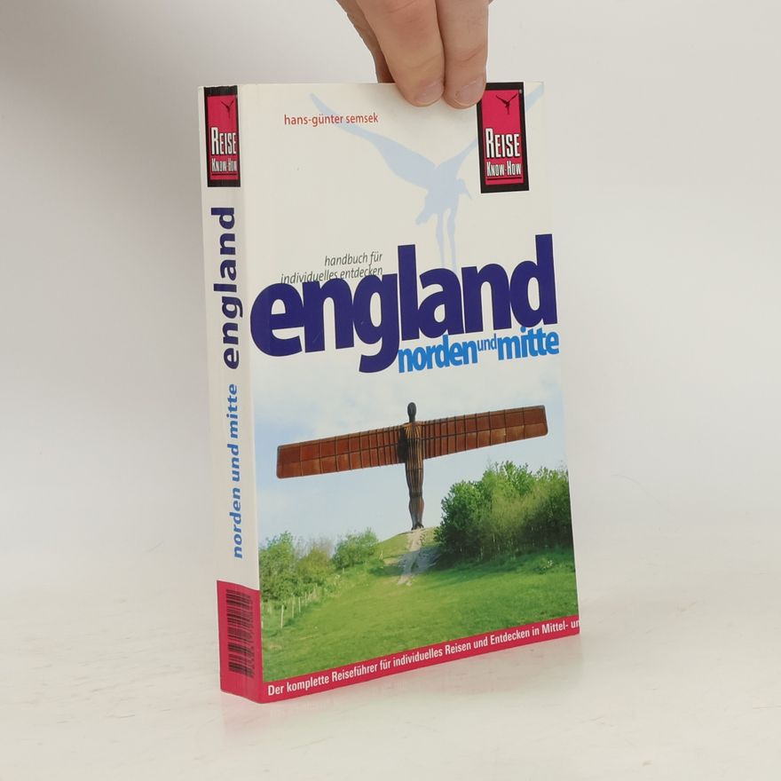 Hans-Günter Semsek England - Norden und Mitte