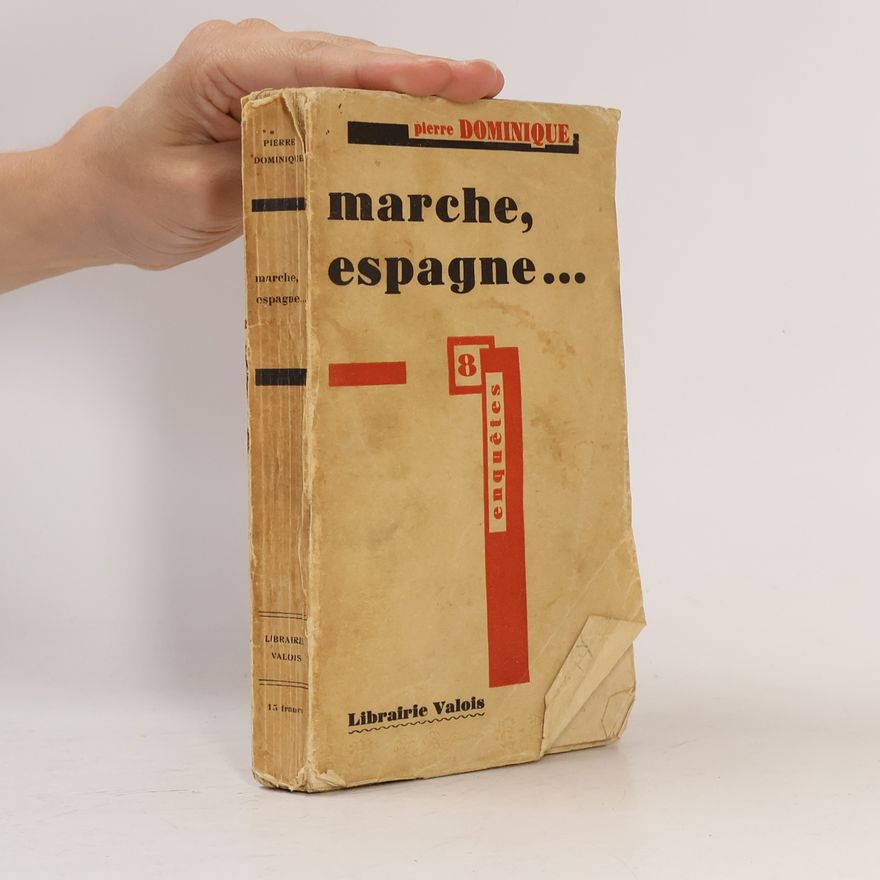 Pierre Dominique marche, espagne...
