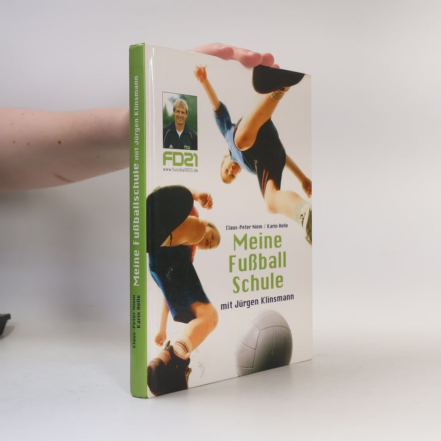 Jürgen Klinsmann Meine Fußball Schule