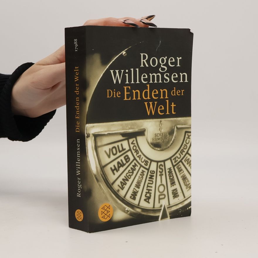 Roger Willemsen Die Enden der Welt