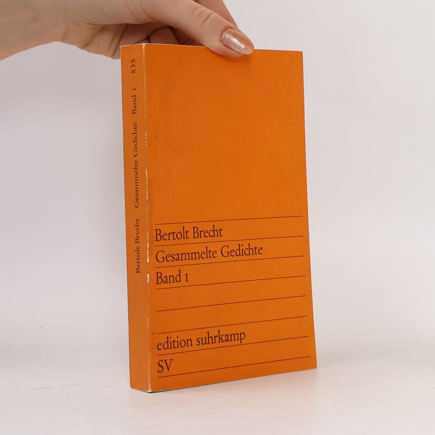 Bertolt Brecht Gesammelte Gedichte 1